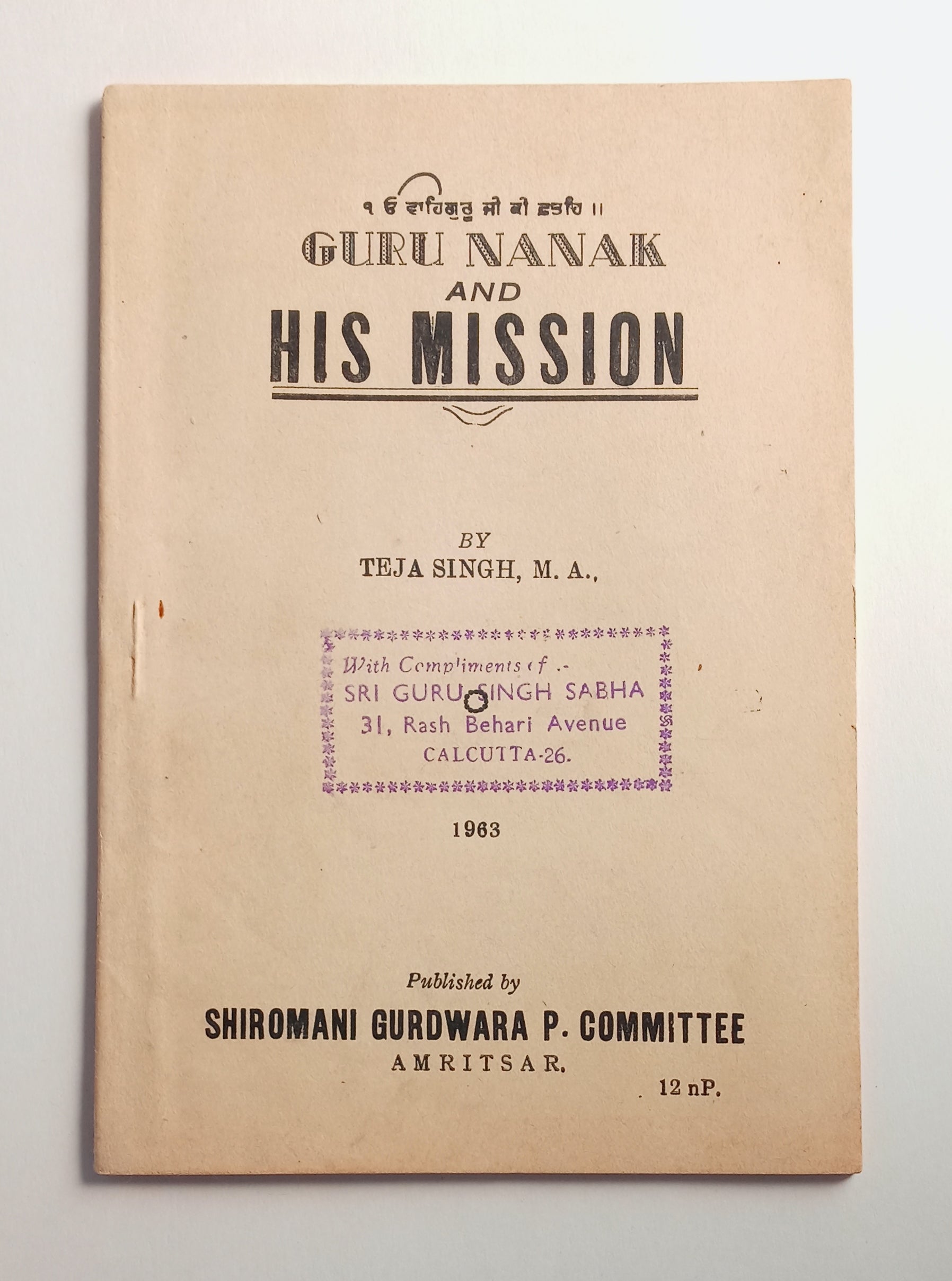 Guru Nanak and His Mission book cover