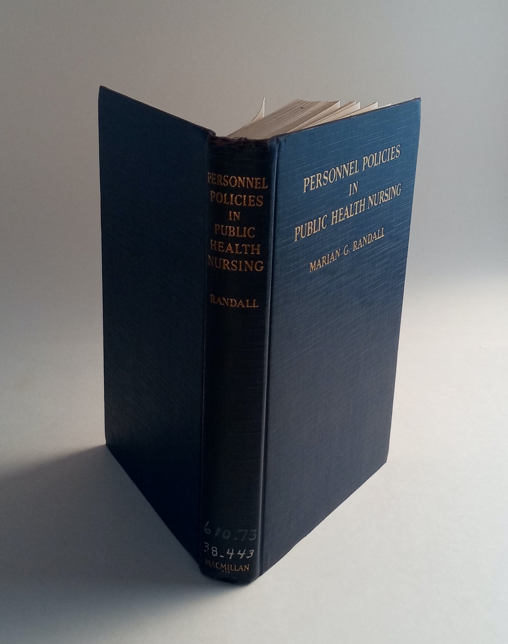 Personnel Policies in Public Health Nursing: A Report of Current Practice in a Sample of Official Health Agencies in the United States book cover