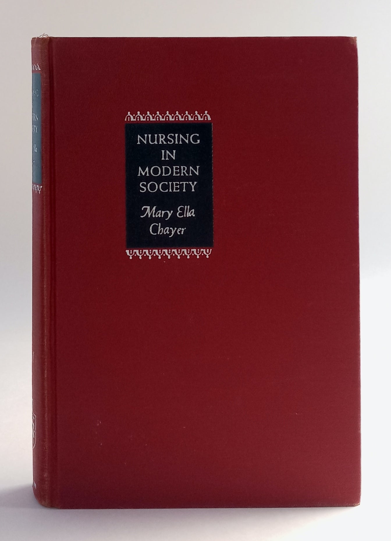 Nursing in Modern Society book cover