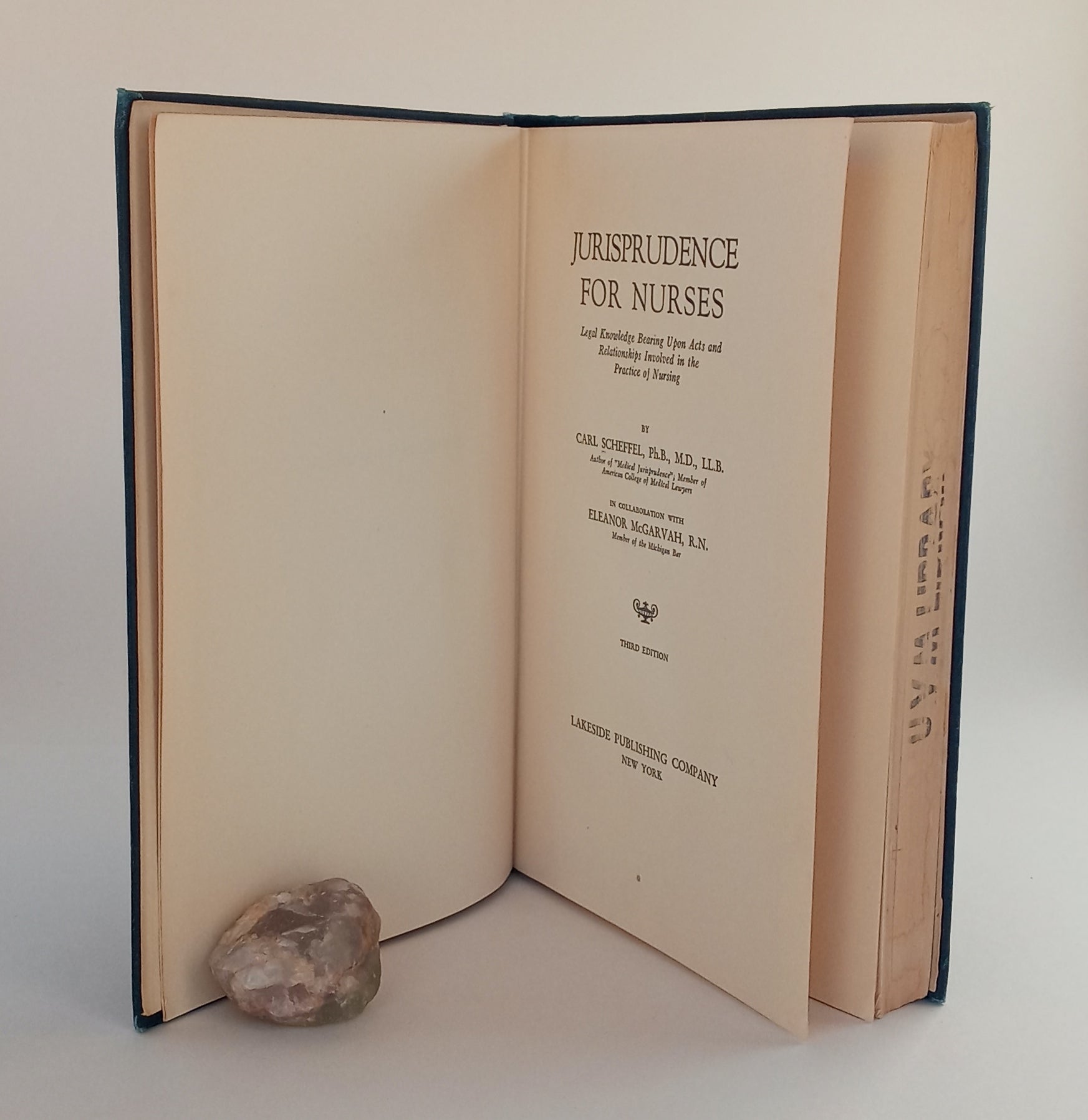 Jurisprudence for Nurses: Legal Knowledge Bearing Upon Acts and Relationships Involved in the Practice of Nursing book cover
