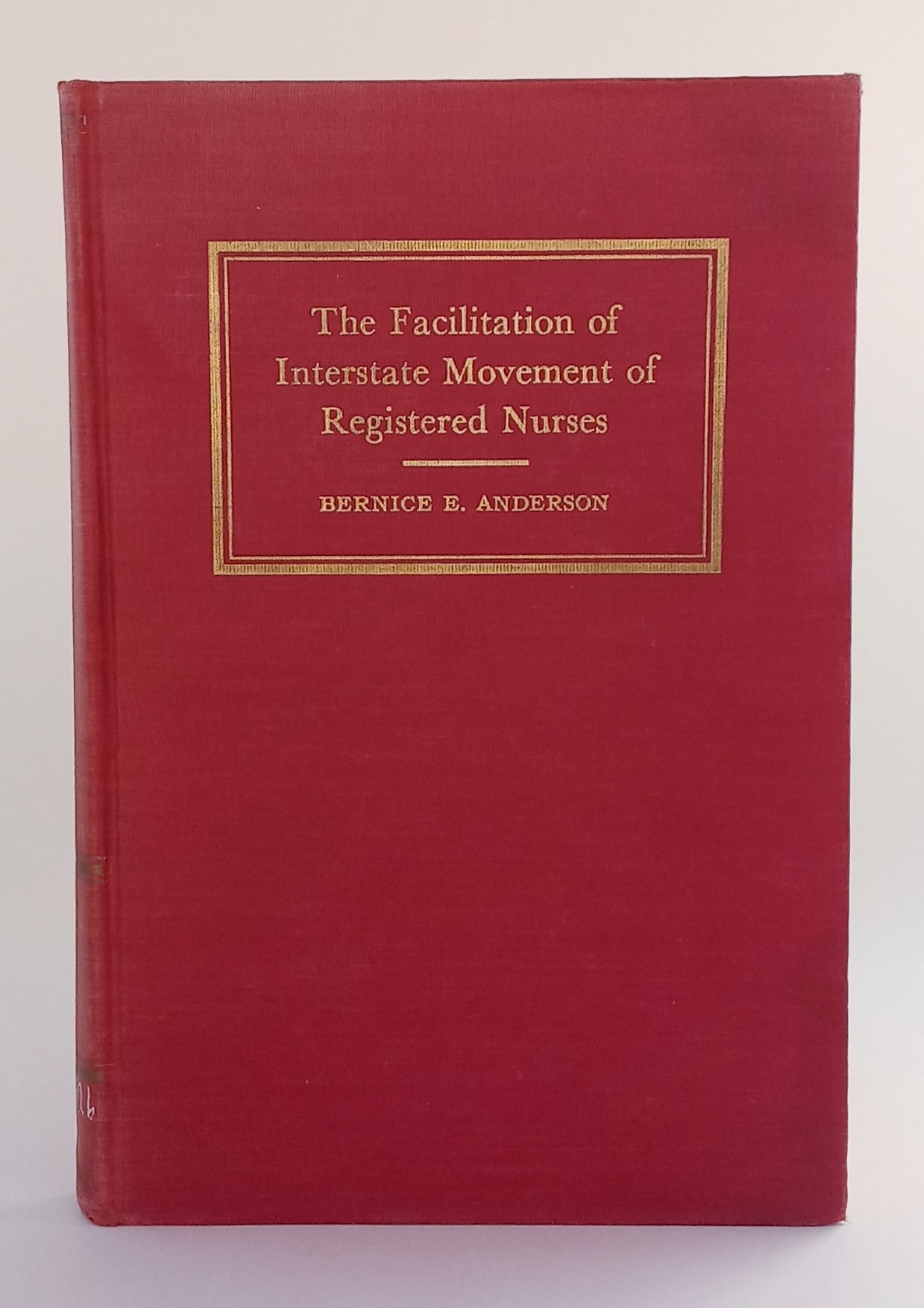 The Facilitation of Interstate Movement of Registered Nurses book cover