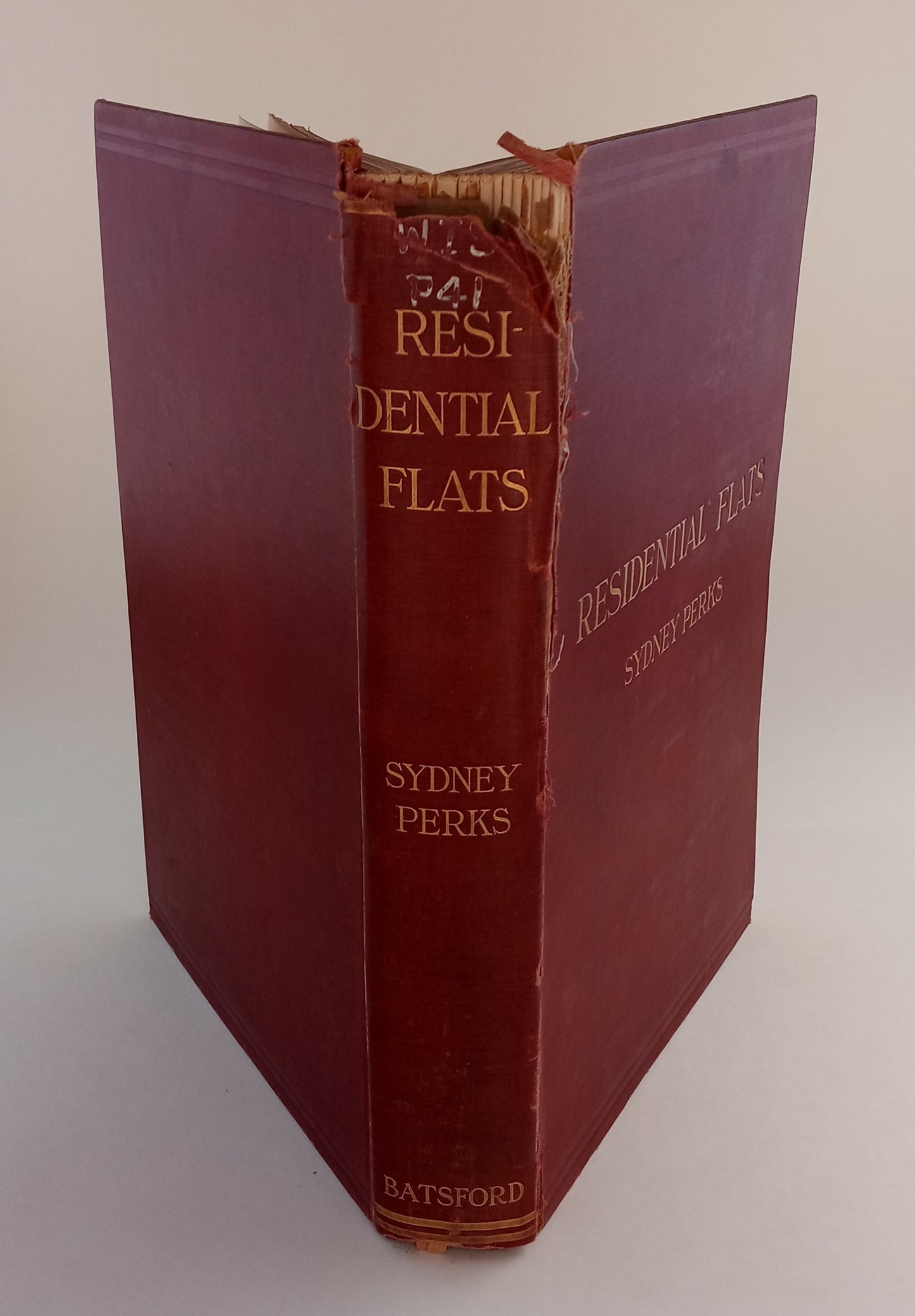 Residential Flats of All Classes including Artisans' Dwellings: A Practical Treatise on their Planning and Arrangement Together with Chapters on their History, Financial Matters, etc. with Numerous Illustrations book cover