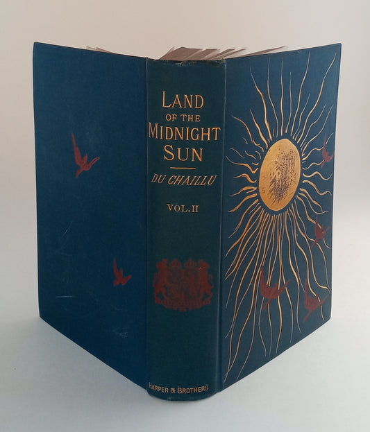 Land of the Midnight Sun; Summer and Winter Journeys Through Sweden, Norway, Lapland, and Northern Finland, Volume II ONLY book cover