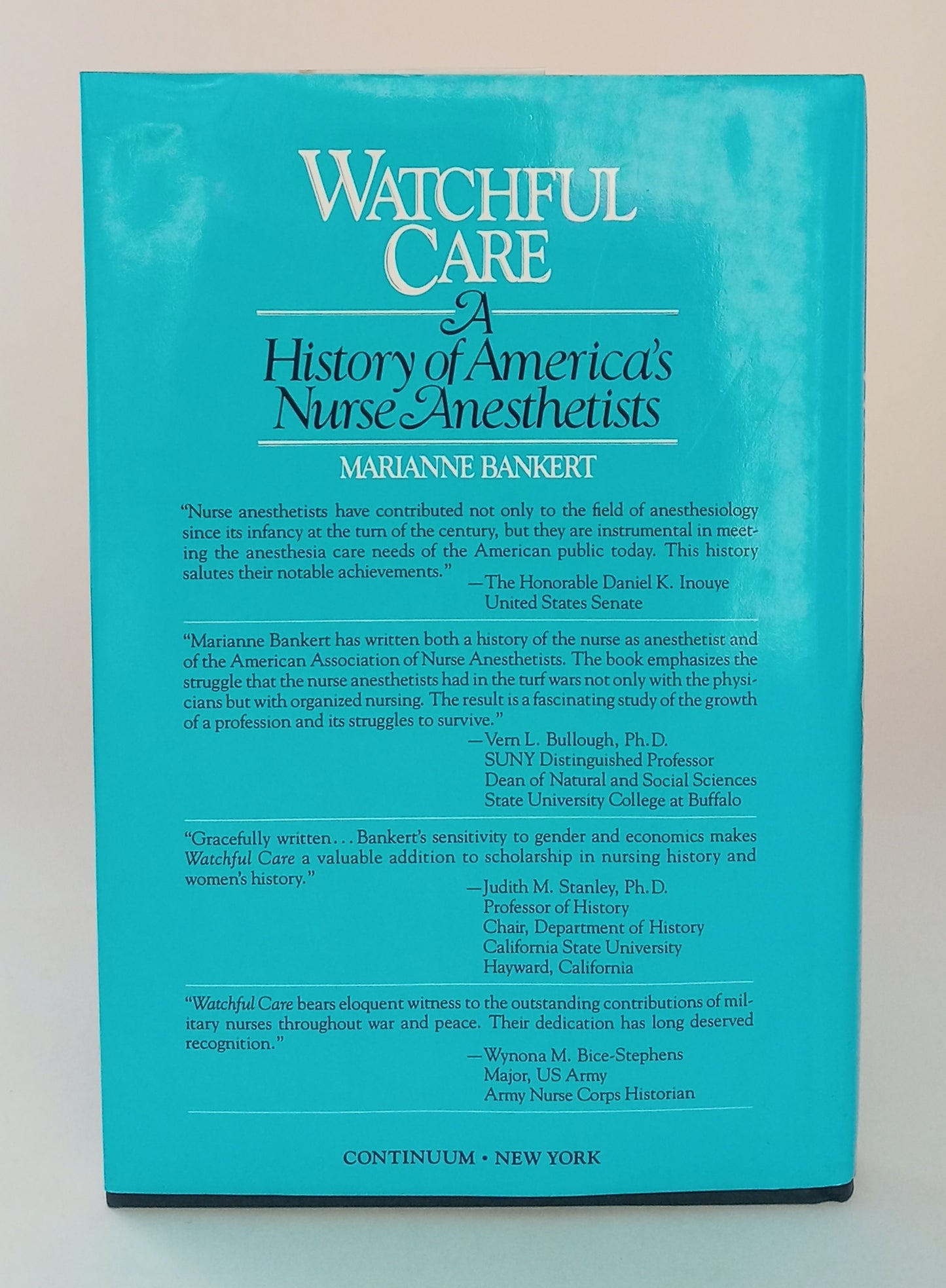 Watchful Care: A History of America's Nurse Anesthetists book cover