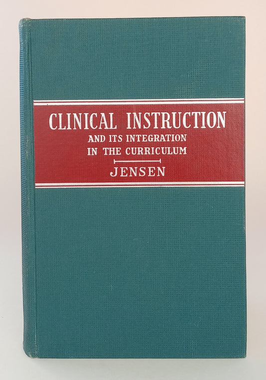 Clinical Instruction and its Integration in the Curriculum book cover