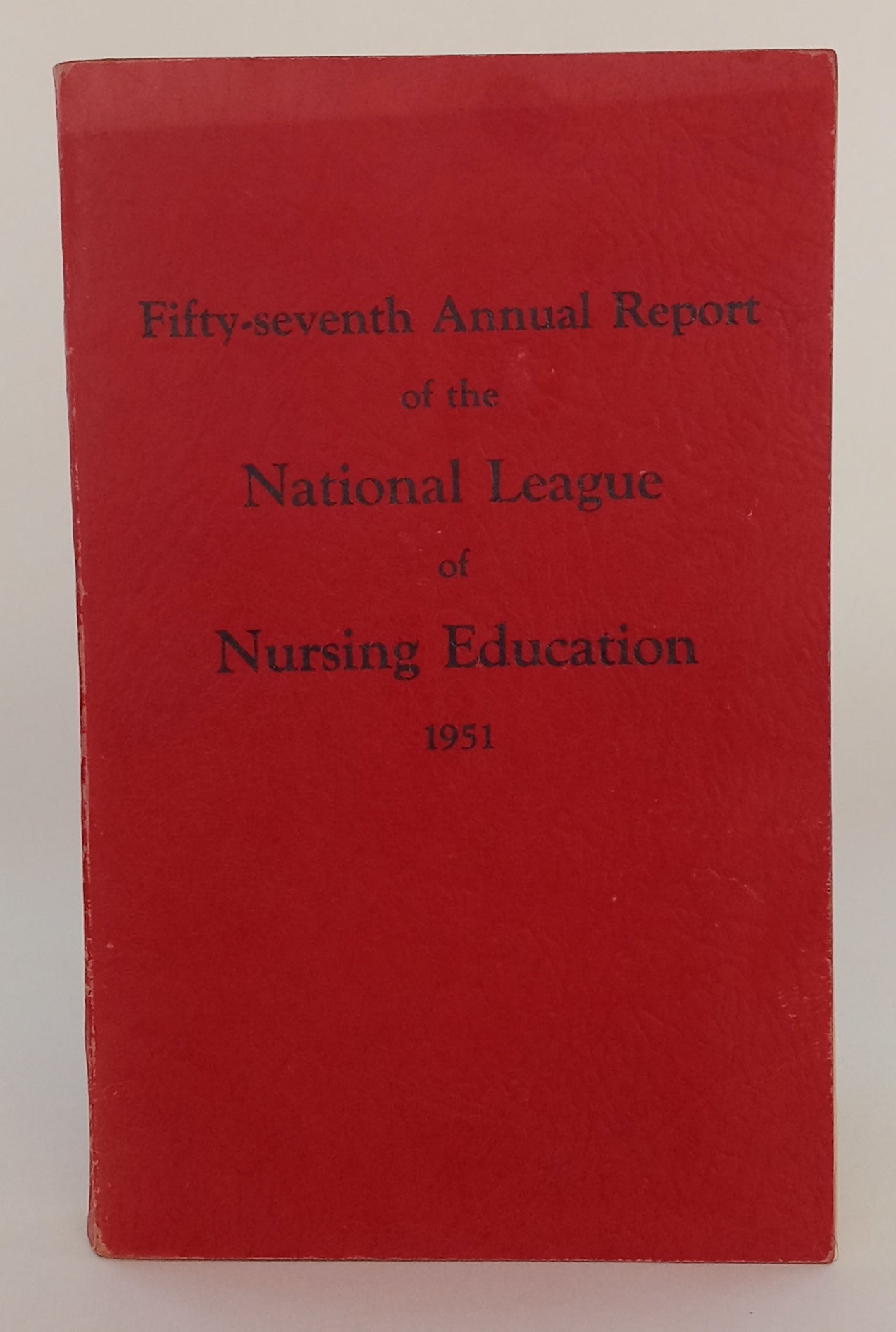Fifty-seventh Annual Report of the National League of Nursing Education, and Record of Proceedings of the Fifty-fifth Convention book cover