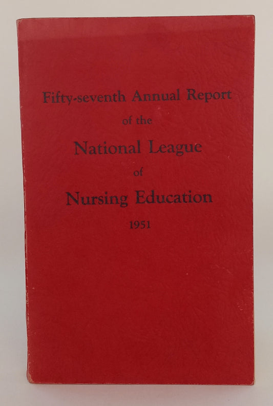Fifty-seventh Annual Report of the National League of Nursing Education, and Record of Proceedings of the Fifty-fifth Convention book cover