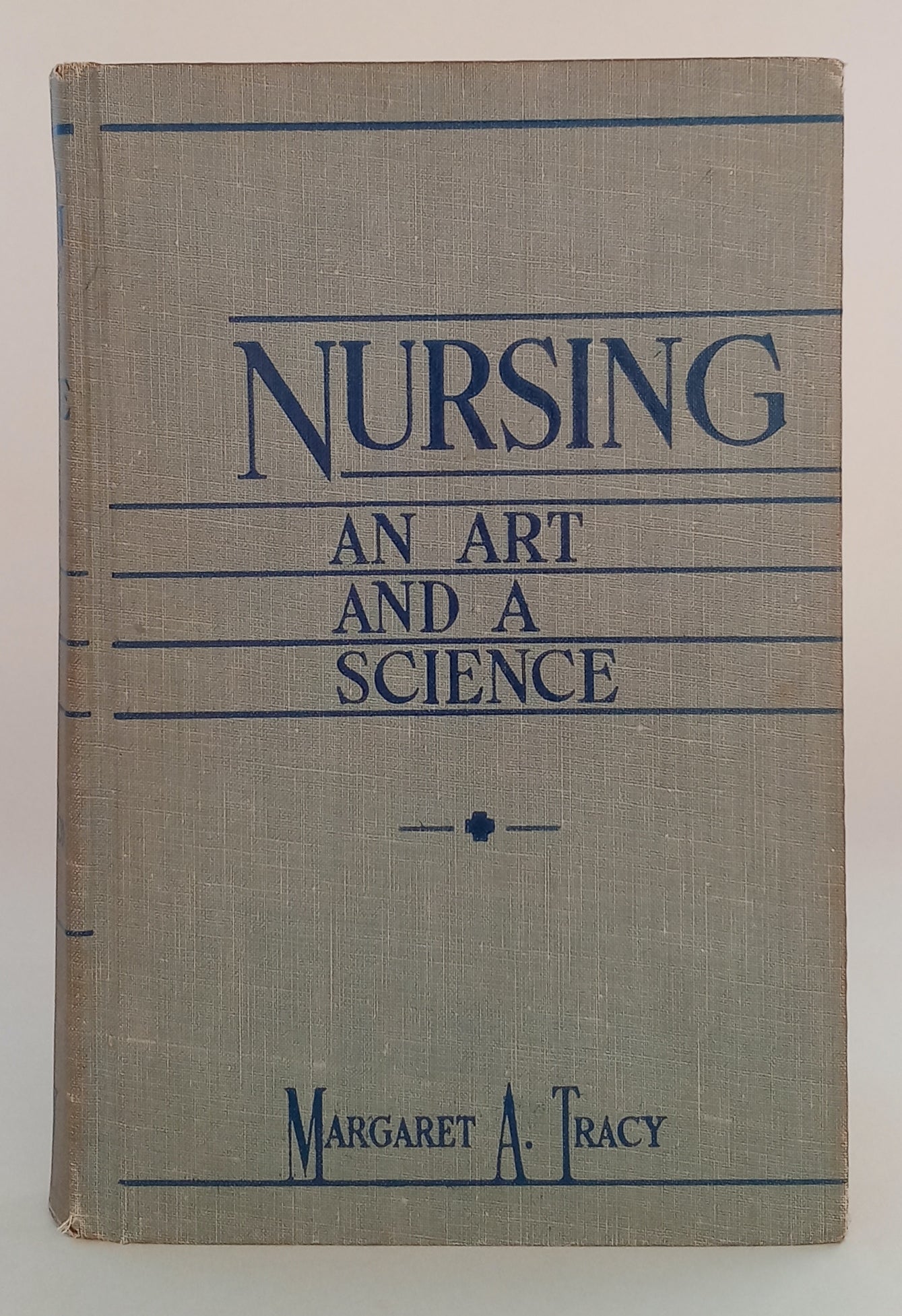 Nursing, an Art and a Science book cover