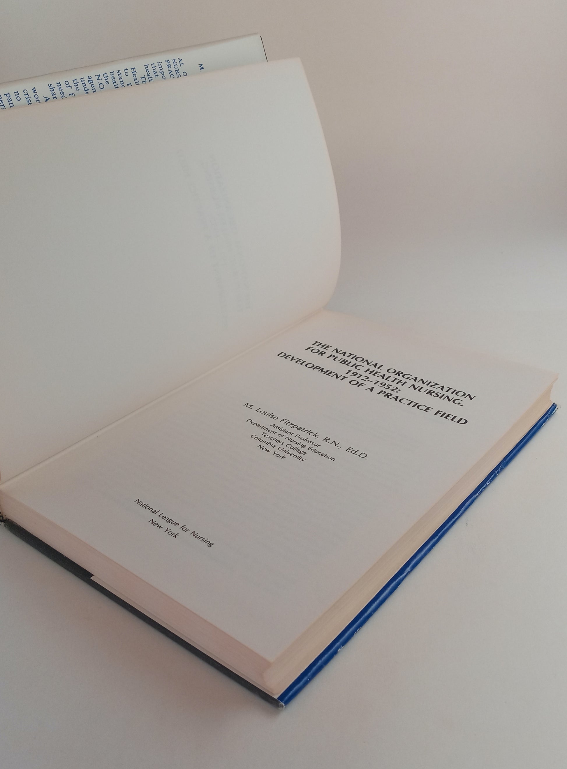 The National Organization for Public Health Nursing, 1912-1952: Development of a Practice Field book cover