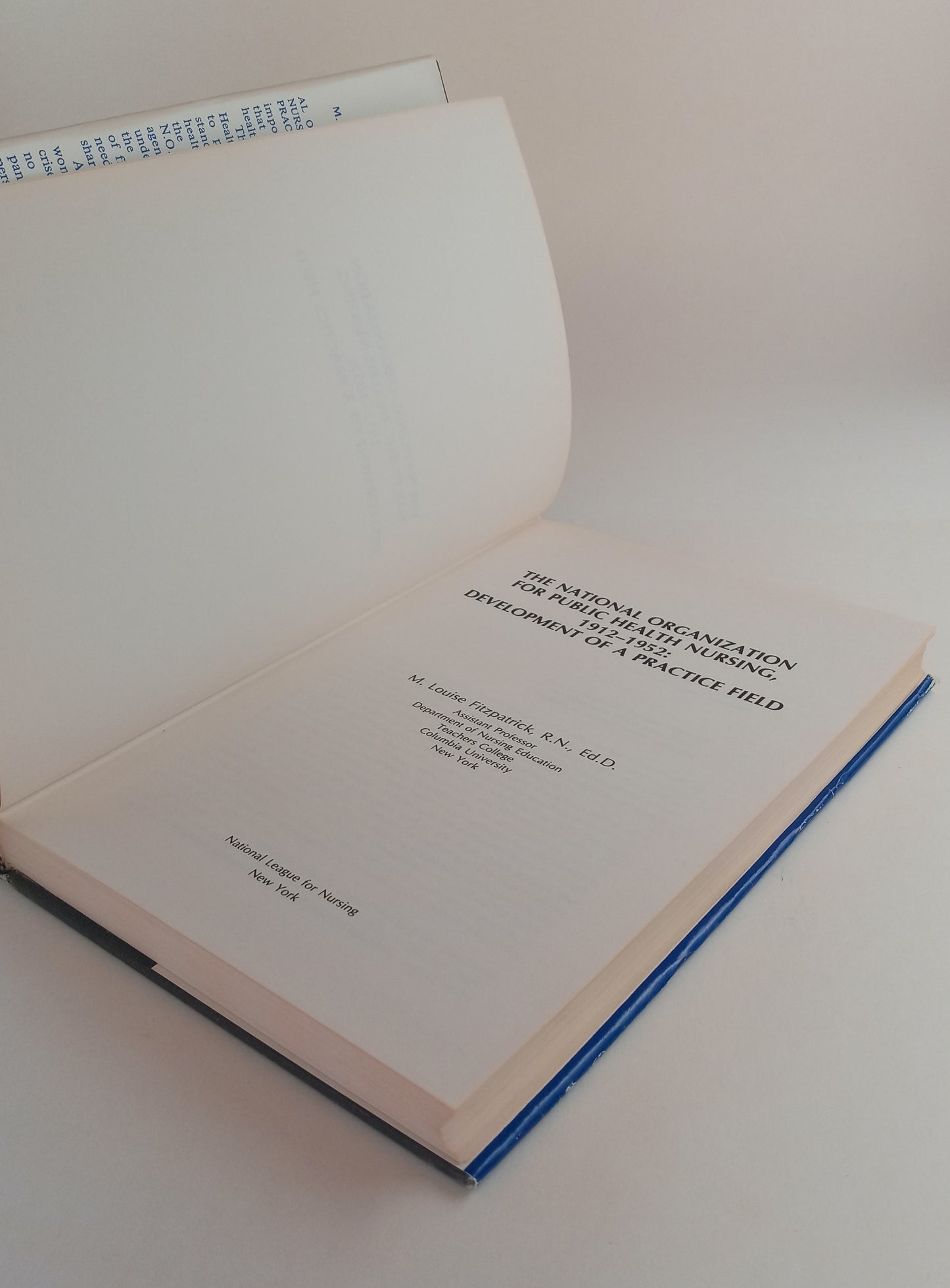 The National Organization for Public Health Nursing, 1912-1952: Development of a Practice Field book cover