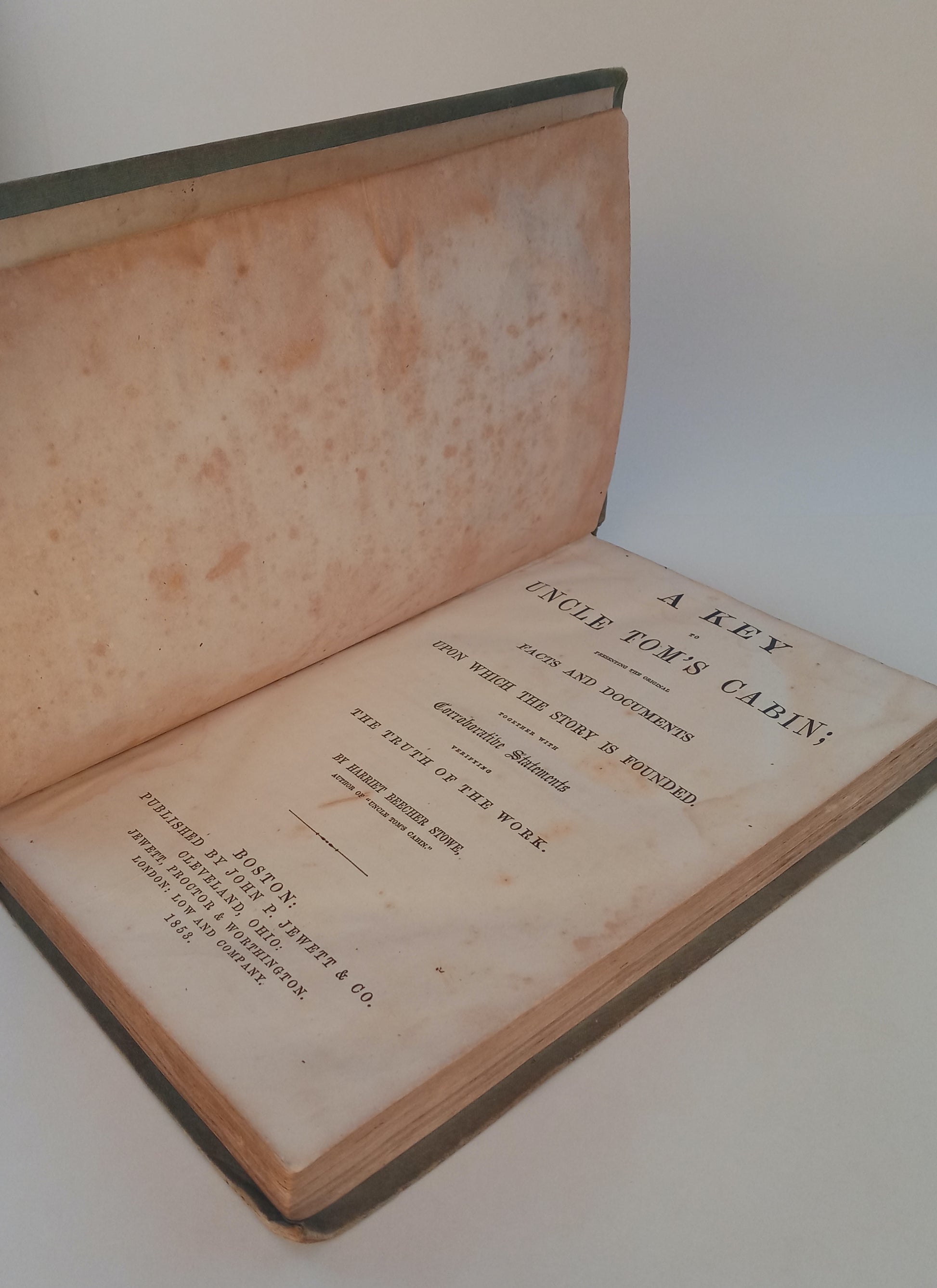 A Key to Uncle Tom's Cabin; Presenting the Original Facts and Documents Upon Which the Story is Founded. Together with corroborative statements verifying the truth of the work. book cover