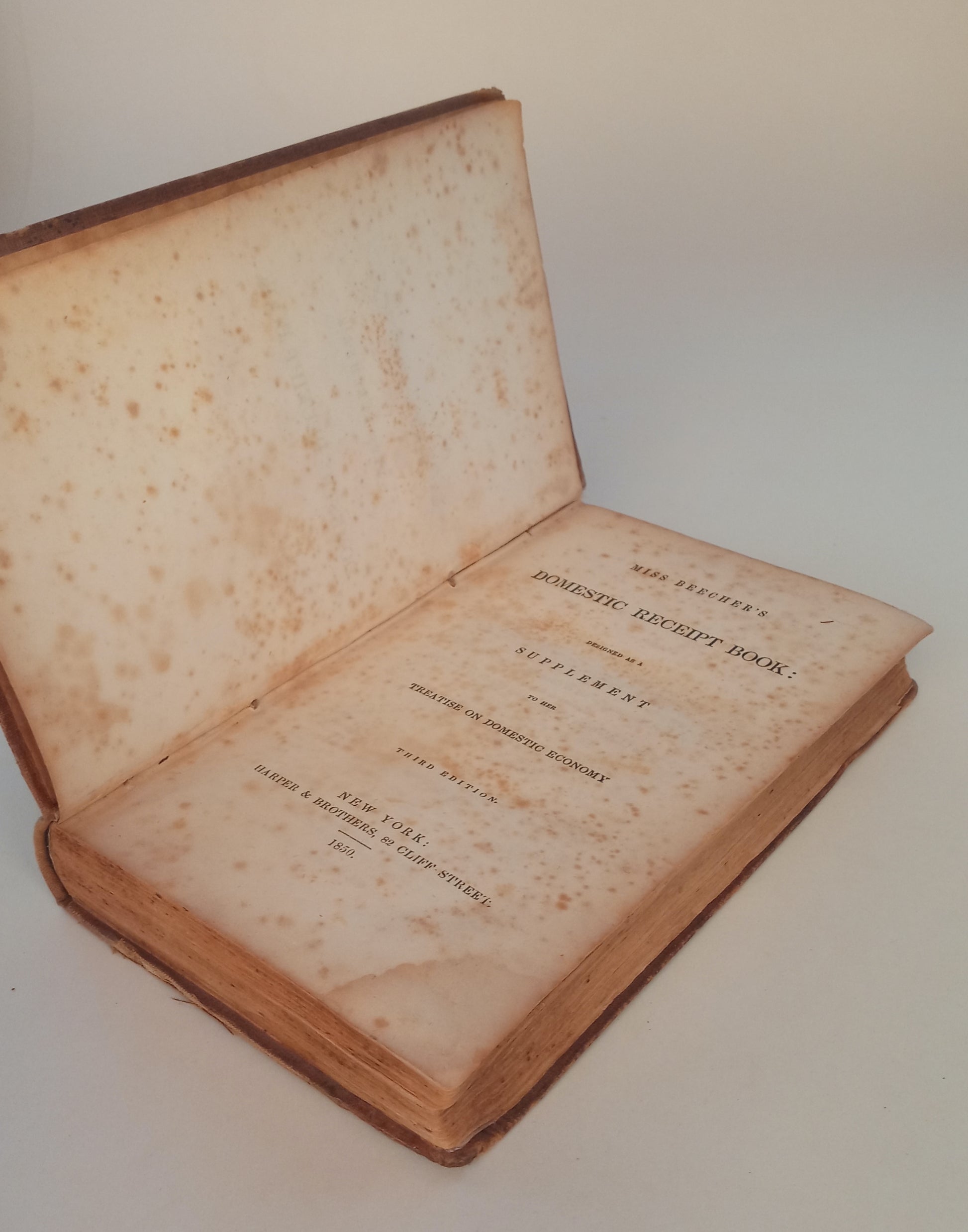 Miss Beecher's Domestic Receipt Book: Designed as a Supplement to Her Treatise on Domestic Economy book cover