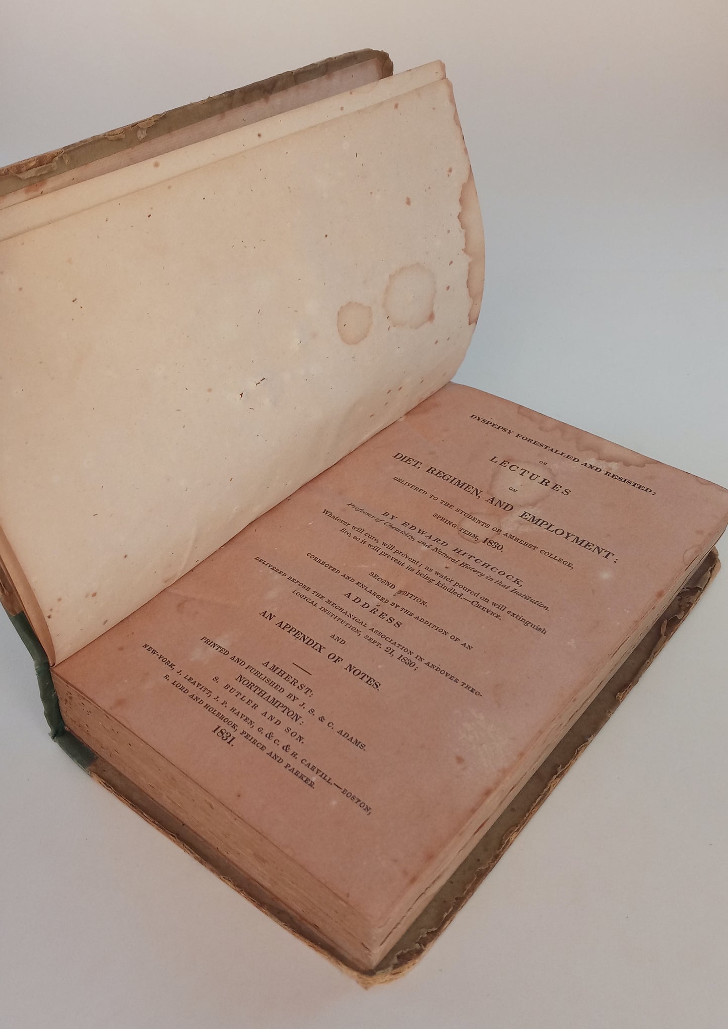 Dyspepsy Forestalled and Resisted: or Lectures on Diet, Regimen, and Employment; delivered to the students of Amherst College, Spring Term, 1830. book cover