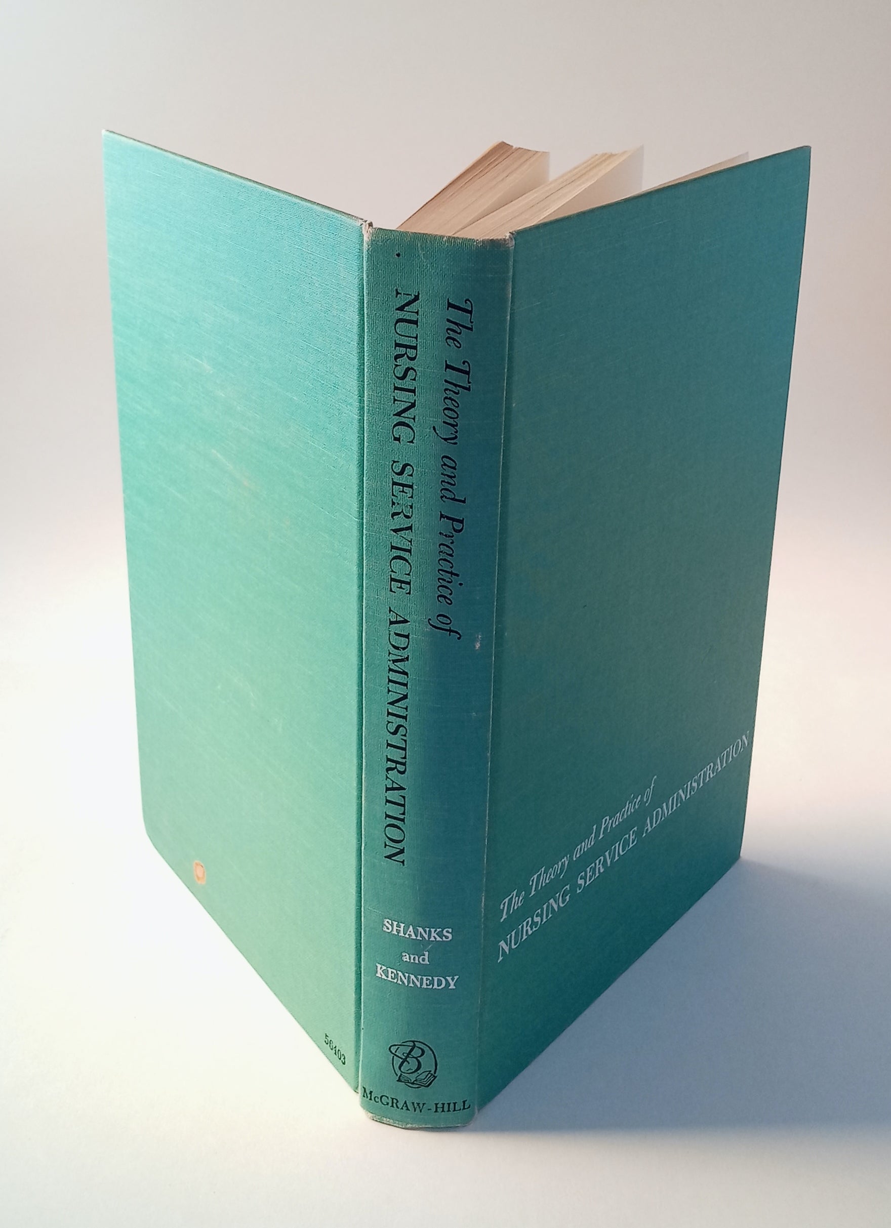 The Theory and Practice of Nursing Service Administration book cover
