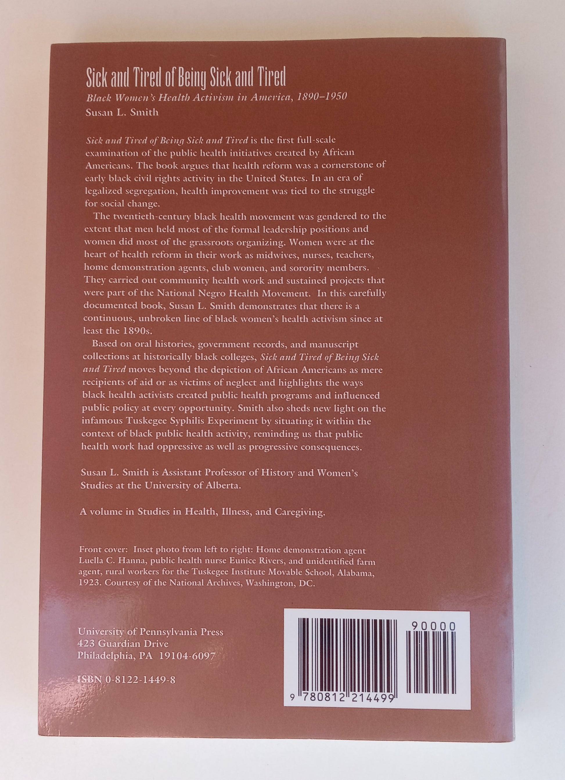 Sick and Tired of Being Sick and Tired: Black Women's Health Activism in America, 1890-1950 book cover