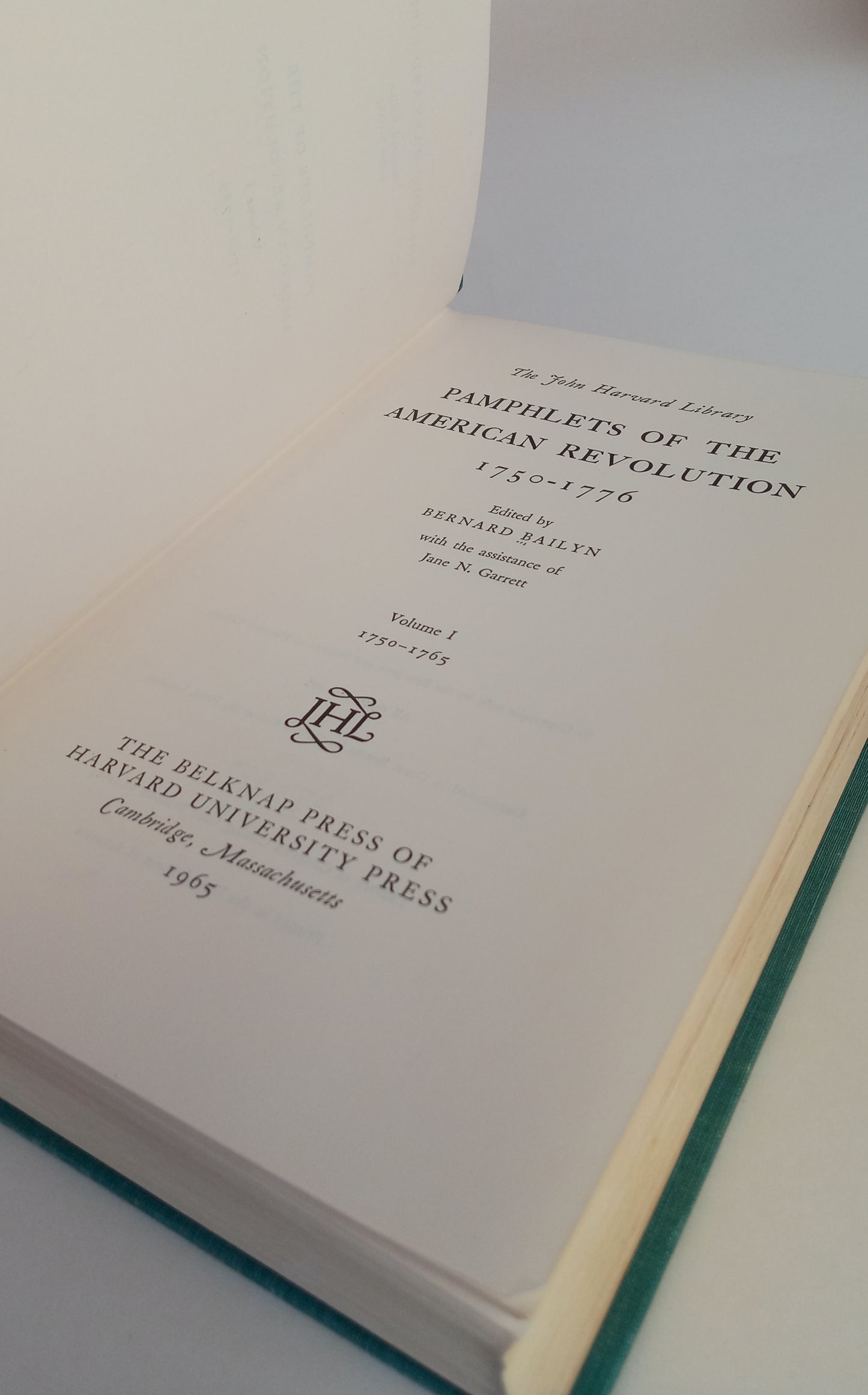 The John Harvard Library Pamphlets of the American Revolution, 1750-1776: Volume I, 1750-1765 book cover