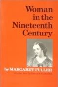 Woman in the Nineteenth Century book cover