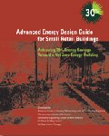 Advanced Energy Design Guide for Small Retail Buildings: Achieving 30% Energy Savings Over Toward a Net Zero Energy Building book cover