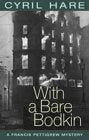 With a Bare Bodkin: 8.95 (Revised) book cover