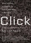 Click: What Millions of People Are Doing Online and Why It Matters book cover