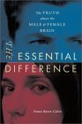 Essential Difference: The Truth about the Male and Female Brain