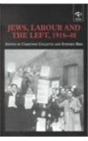 Jews, Labour and the Left, 1918-48