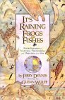 It's Raining Frogs and Fishes: Four Seasons of Natural Phenomena and Oddities of the Sky (Revised) book cover