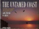 Untamed Coast: Pictures and Words about Rare People AMD Rare Places Along the Edge of America book cover