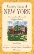 Country Towns of New York: Charming Small Towns and Villages to Explore book cover