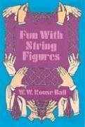 Fun with String Figures (Revised) book cover