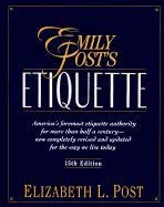 Emily Post's Etiquette (Revised)