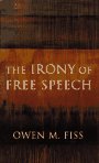 Irony of Free Speech book cover