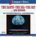 The Earth The Sea The Sky... and Beyond: An Environmental Experience book cover