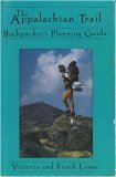 Appalachian Trail Backpacker's Planning Guide