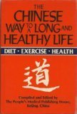 Chinese Way to a Long & Health book cover