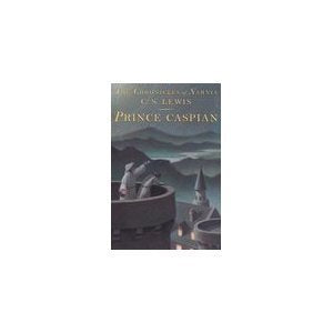 Prince Caspian: The Return to Narnia (The Chronicles of Narnia) book cover