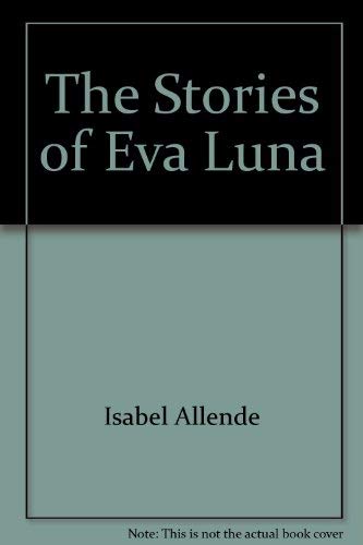 The Stories of Eva Luna. Trans. by Margaret Sayers Peden