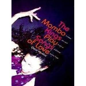 The Mambo Kings Play Songs of Love (Essential Penguin) book cover