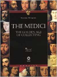 The Medici: The golden age of collecting (Firenze musei) book cover