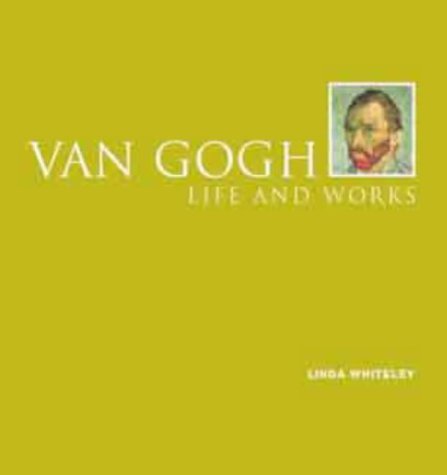 Life And Works:Van Gogh (The Bridgeman Art Library) book cover