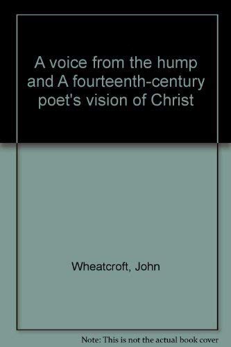 Voice from the Hump and a Fourteenth-Century Poet's Vision of Christ book cover