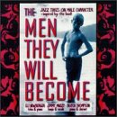 Men They Will Become book cover
