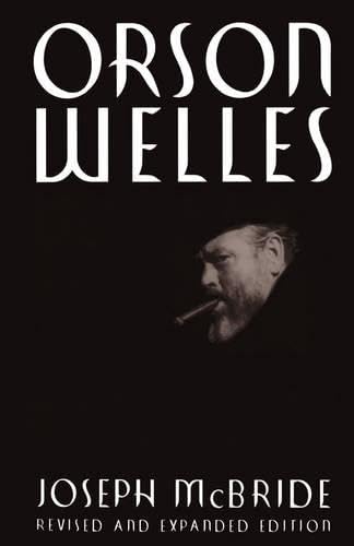 Orson Welles (Revised, Expanded) book cover