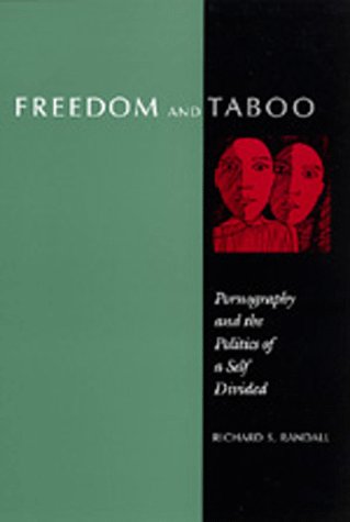 Freedom and Taboo: Pornography and the Politics of a Self Divided book cover