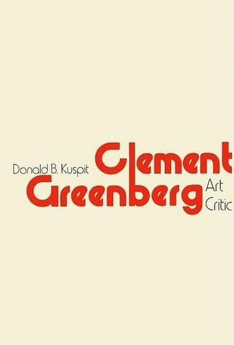 Clement Greenberg, Art Critic