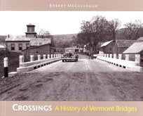 Crossings: A History of Vermont Bridges