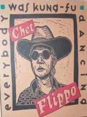 Everybody Was Kung-Fu Dancing: Chronicles of the Lionized and the Notorious book cover