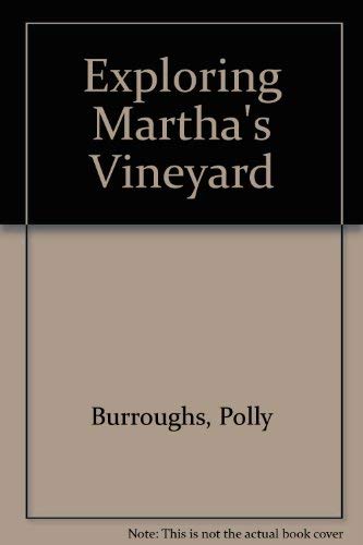 Exploring Martha's Vineyard book cover