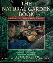 Natural Garden Book: A Holistic Approach to Gardening book cover