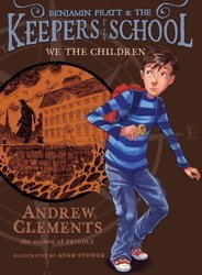 Benjamin Pratt & The Keepers of the School We The Children ISBN 9781442419735 book cover